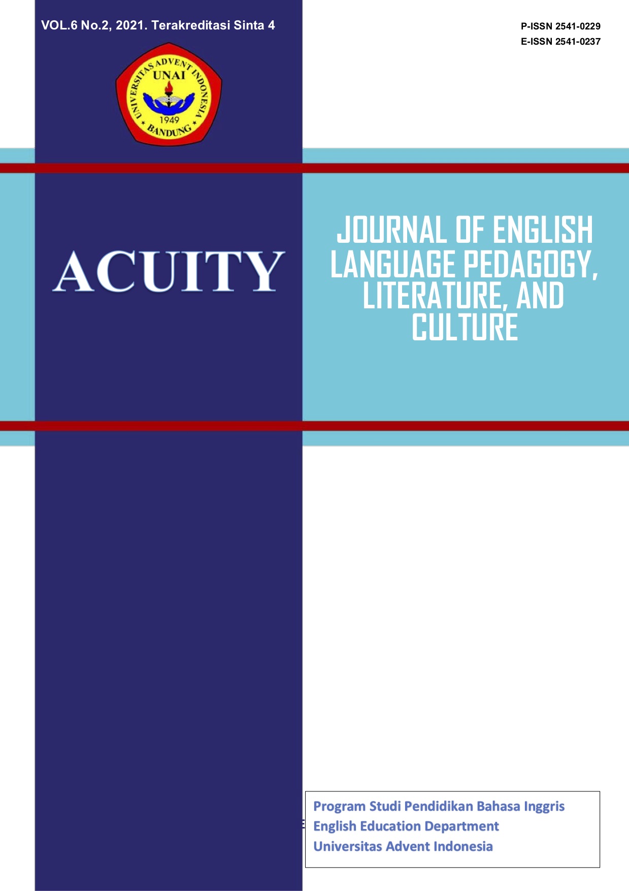 					View Vol. 6 No. 2 (2021): Acuity: Journal of English Language Pedagogy, Literature & Culture 
				